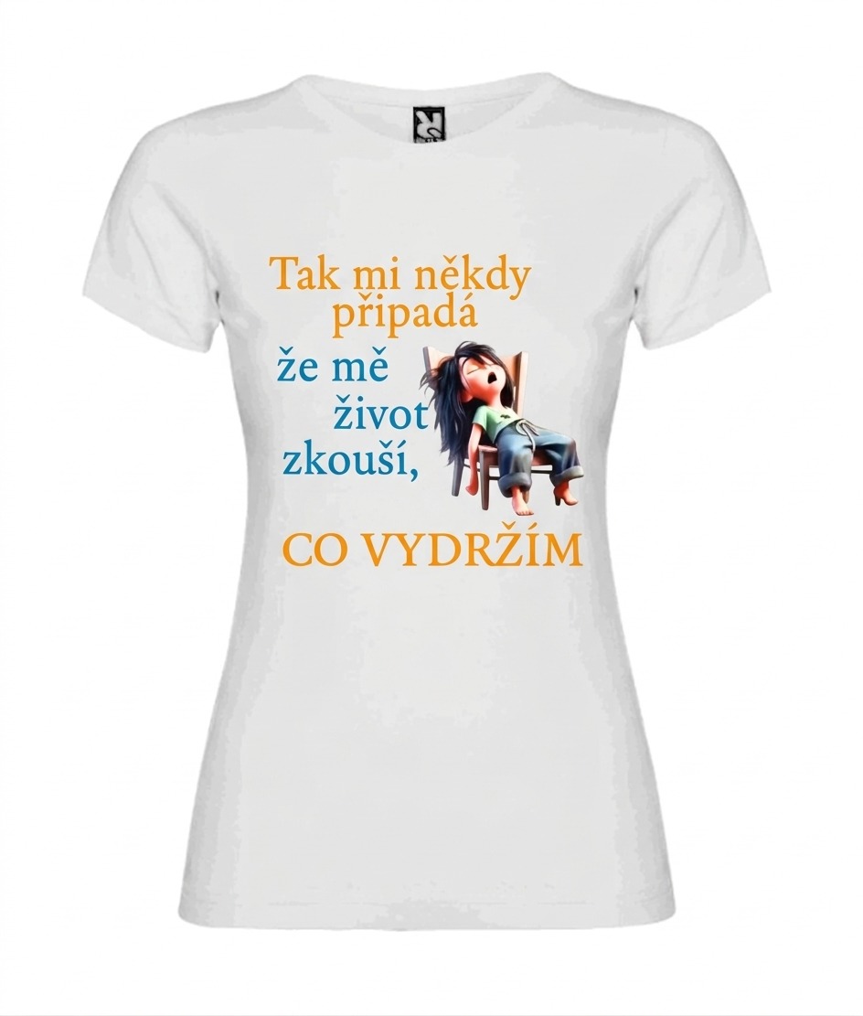 Dámské Tričko – „Životní test“