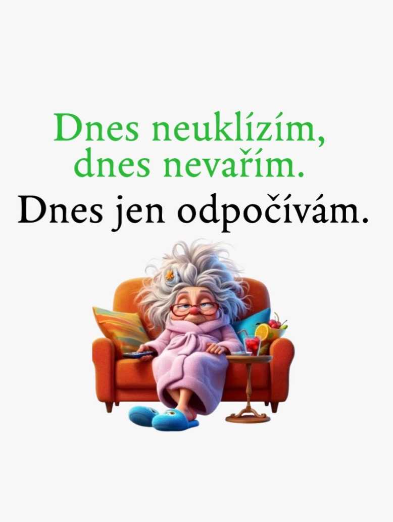 Dámské Tričko – „Dnešní relax“