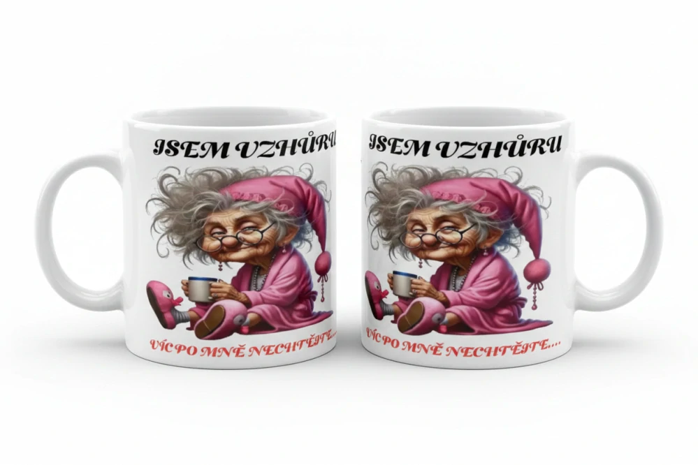 Hrnek „Jsem vzhůru, víc nechtějte“