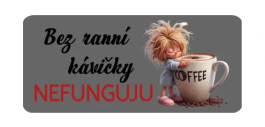 Hrnek „Kávový závislák“